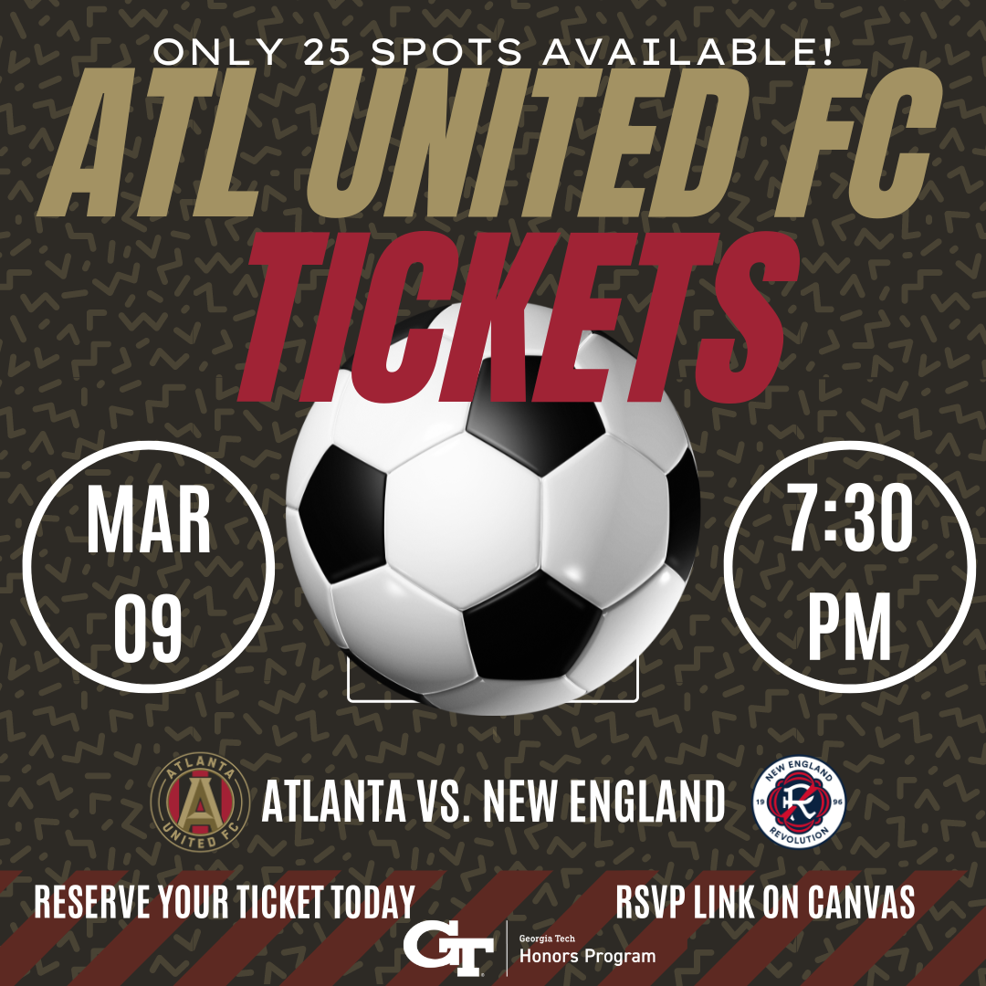A graphic promoting the Honors Program Atlanta United event on March 9th, 2024.