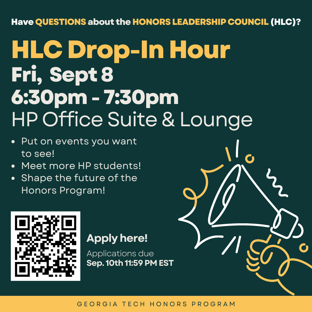 A flyer promoting the Honors Leadership Council drop-in event on September 8th at 6:30pm. The flyer has a green background and an illustration of a hand with a megaphone.
