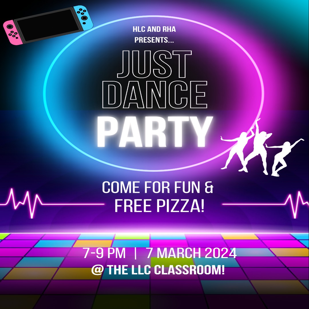 A flyer for the HP Just Dance night hosted by HLC and the RHA on March 7th, 2024.