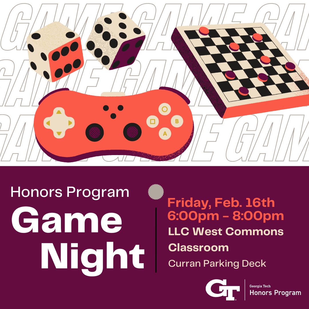 A flyer promoting the Honors Program game night on February 16, 2024.