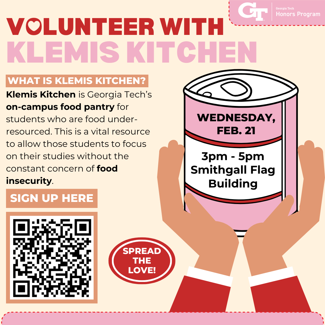A flyer to promote the Honors Program volunteering with Klemis Kitchen on February 21, 2024.&nbsp;
